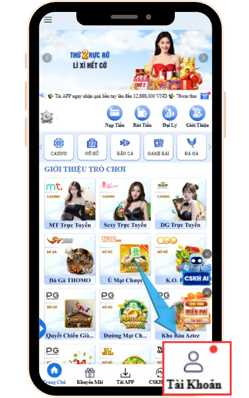Bước 1: Ở mục trang chủ chọn mục Tài khoản